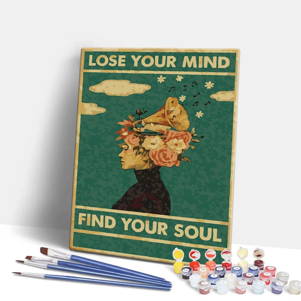 Lose Your Mind, Find Your Soul - Paint By Numbers Kit - Image 2